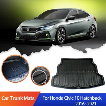 Automobiliniai bagažinės kilimėliai Honda Civic 10th Gen Hečbekas 2016~2021 2018 2019 Padėklas Vandeniui atsparus grindų trinkelių saugojimas Krovinių dangčių priedai