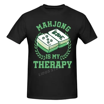 Funny Mahjong Is My Therapy Game Mah Jong marškinėliai Graphic Cotton Streetwear trumpomis rankovėmis Gimtadienio dovanos Vasaros stiliaus marškinėliai
