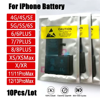 10pcs/Lot 0 Cycle Oem mobiliojo telefono baterijų paketas, skirtas iPhone 4 4S 5 5S 5C SE 6 6S 7 8 Plus X XR XS 11 12 13 Pro SE2 Max Bateria