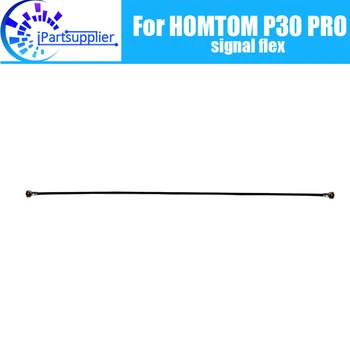 HOMTOM P30 PRO Antenos signalo laidas 100% originalus Remonto signalas lankstus kabelis Pakaitinis HOMTOM P30 PRO priedas