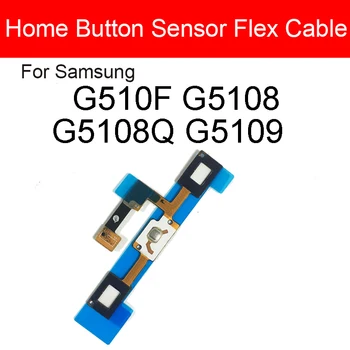 Namų mygtuko jutiklio lankstus kabelis, skirtas Samsung Galaxy G510F G5108 G5109 Meniu Retrun klaviatūros jutiklinis jutiklis Flex juostelės remonto dalys